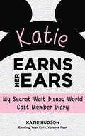Cover: Katie Earns Her Ears - Theme Park Press
