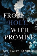 Cover: From Holt, With Promise - Brittany Taylor