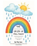 Cover: The Invisible Grief of Adulthood - House of the Sun, LLC