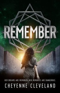 Enlarge image Cover: Remember - Cheyenne Cleveland