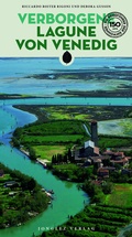 Cover: Verborgene Lagune von Venedig - Jonglez Verlag