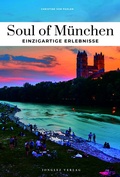 Cover: Soul of M&uuml;nchen - Jonglez Verlag