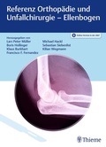 Cover: Referenz Orthop&auml;die und Unfallchirurgie: Ellenbogen - Thieme