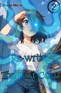Enlarge image Cover: Re-write / Re-write: The Last Core - epubli