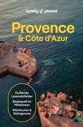 Cover: LONELY PLANET Reisef&uuml;hrer Provence & C&ocirc;te d'Azur - Lonely Planet Deutschland ein Imprint von MAIRDUMONT