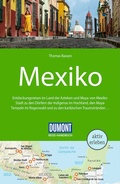 Cover: DUMONT Reise-Handbuch Reisef&uuml;hrer Mexiko - DuMont Reiseverlag