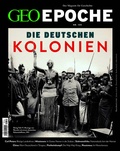 Cover: GEO Epoche / GEO Epoche/ GEO Epoche 135/2025 - Die Deutschen Kolonien - Gruner + Jahr