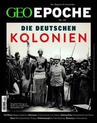 Enlarge image Cover: GEO Epoche / GEO Epoche/ GEO Epoche 135/2025 - Die Deutschen Kolonien - Gruner + Jahr