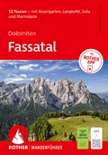 Cover: ROTHER Wanderf&uuml;hrer Dolomiten - Fassatal. 52 Touren - mit Rosengarten, Langkofel, Sella und Marmolada - Rother Bergverlag