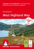 Cover: ROTHER Wanderf&uuml;hrer Schottland: West Highland Way. 12 Etappen und 2 Gipfeltouren - Rother Bergverlag