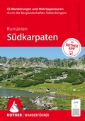 Cover: ROTHER Wanderf&uuml;hrer Rum&auml;nien: S&uuml;dkarpaten. 63 Wanderungen und Mehrtagestouren durch die Berglandschaften Siebenb&uuml;rgens - Rother Bergverlag
