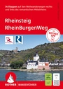 Cover: ROTHER Wanderführer Rheinsteig - RheinBurgenWeg. 34 Etappen auf den Weitwanderwegen rechts und links des romantischen Mittelrheins - Rother Bergverlag