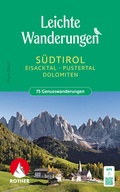 Cover: ROTHER Wanderbuch Leichte Wanderungen S&uuml;dtirol: Eisacktal, Pustertal, Dolomiten - Rother Bergverlag