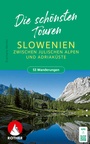 Cover: ROTHER Wanderbuch Slowenien - Die schönsten Touren zwischen Julischen Alpen und Adriaküste. 53 Touren - Rother Bergverlag