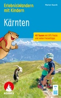 Cover: ROTHER Wanderbuch ErlebnisWandern mit Kindern K&auml;rnten. 40 Touren - Rother Bergverlag