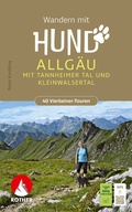 Cover: ROTHER Wanderbuch Wandern mit Hund Allg&auml;u. mit Tannheimer Tal und Kleinwalsertal. 40 Vierbeiner-Touren - Rother Bergverlag