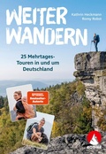 Cover: Weiter Wandern. 25 Mehrtagestouren in und um Deutschland - Rother Bergverlag