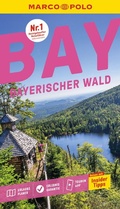Cover: MARCO POLO Reisef&uuml;hrer Bayerischer Wald - MARCO POLO ein Imprint von MAIRDUMONT