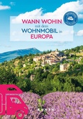 Cover: KUNTH Wann wohin mit dem Wohnmobil Europa - Kunth Verlag