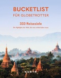 Cover: KUNTH Bucketlist f&uuml;r Globetrotter - Kunth Verlag