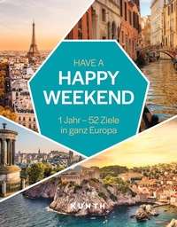 Enlarge image Cover: KUNTH Have a Happy Weekend - Kunth Verlag