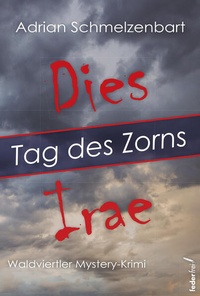 Enlarge image Cover: Dies irae - Verlag Federfrei