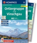 Cover: KOMPASS Wanderf&uuml;hrer Ortlergruppe und Vinschgau, 60 Touren mit Extra-Tourenkarte - KOMPASS-Karten