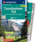 Cover: KOMPASS Wanderf&uuml;hrer Tannheimer Tal von Nesselw&auml;ngle bis Jungholz, 50 Touren mit Extra-Tourenkarte - KOMPASS-Karten