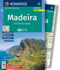 Cover: KOMPASS Wanderf&uuml;hrer Madeira mit Porto Santo, 60 Touren mit Extra-Tourenkarte - KOMPASS-Karten
