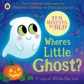 Cover: Ten Minutes to Bed: Where's Little Ghost? - Ladybird