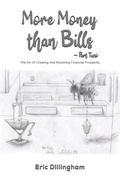 Cover: More Money than Bills - Part Two - Austin Macauley Publishers