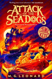 Enlarge image Cover: Attack of the Sea Dogs - Macmillan Children's Books