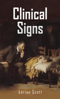Enlarge image Cover: Clinical Signs - Austin Macauley Publishers