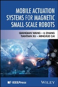 Cover: Mobile Actuation Systems for Magnetic Small-Scale Robots - Wiley