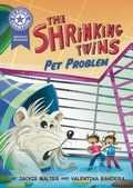 Cover: Reading Champion: Graphics: The Shrinking Twins: Pet Problem - Franklin Watts Ltd