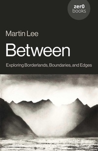 Enlarge image Cover: Between - Zer0 Books