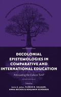 Cover: Decolonial Epistemologies in Comparative and International Education - Emerald Publishing Limited