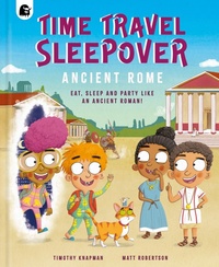 Enlarge image Cover: Time Travel Sleepover: Ancient Rome - Happy Yak