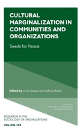 Cover: Cultural Marginalization in Communities and Organizations - Emerald Publishing Limited