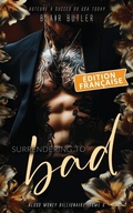 Cover: Surrendering To Bad, &Eacute;dition fran&ccedil;aise - Fire Finch Press