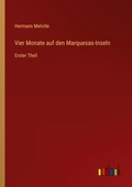 Cover: Vier Monate auf den Marquesas-Inseln - Outlook Verlag