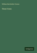 Cover: Three Vows - Antigonos Verlag