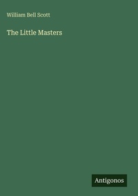 Enlarge image Cover: The Little Masters - Antigonos Verlag