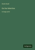 Cover: On Our Selection - Antigonos Verlag