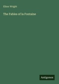 Cover: The Fables of la Fontaine - Antigonos Verlag