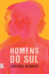 Enlarge image Cover: Homens do sul - Ímã Editorial