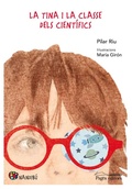 Cover: La Tina i la classe dels cient&iacute;fics - Pag&egrave;s Editors, S.L.