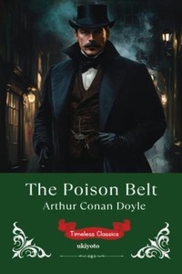 Enlarge image Cover: The Poison Belt | Timeless Classics - Ukiyoto Publishing