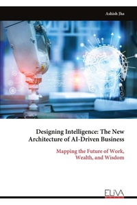 Enlarge image Cover: Designing Intelligence - Eliva Press