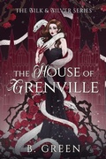 Cover: The House of Grenville - B. Green